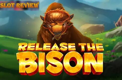 Release the Bison - обзор слота